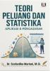 Sampul buku Teori Peluang dan Statistika: Aplikasi & Pengajaran karya Dr. Scolastika Mariani, M.Si.